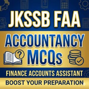 JKSSB Finance Accounts Assistant (FAA) Accountancy 1000 MCQs